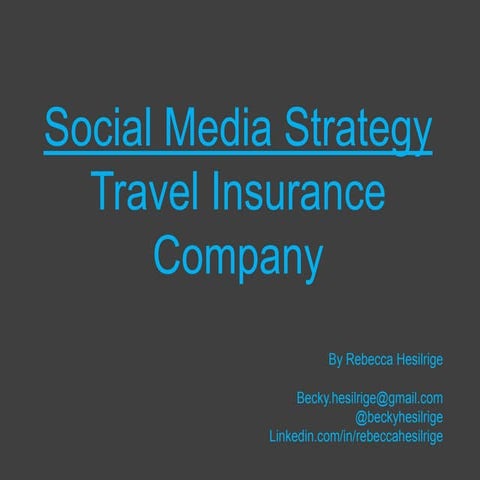 Social Media Strategy for Travel Insurance Company