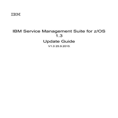 IBM Service Management Suite V1.3.0 Update Guide