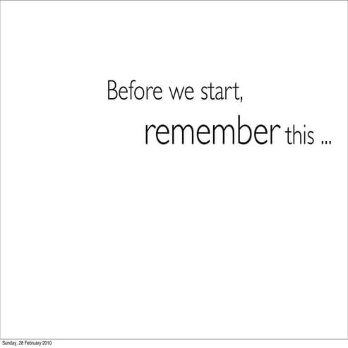 Show Me The Change - Approach