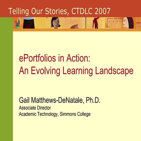ePortfolios in Action: An Evolving Learning Landscape