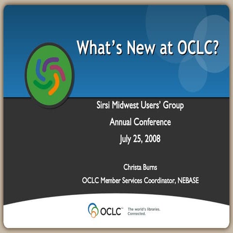 What's New at OCLC?