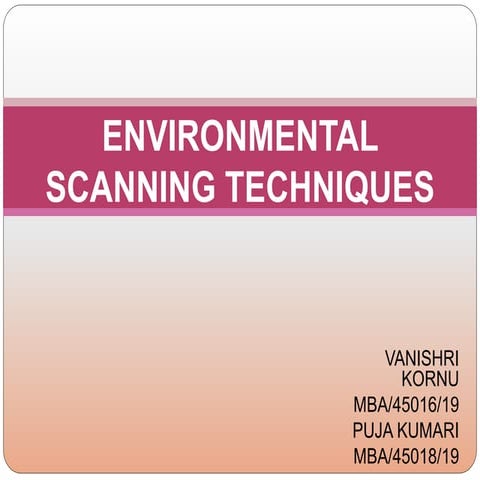 Environmental Scanning Techniques