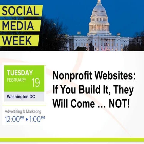 Nonprofit Websites: If You Build It, They Will Come … NOT!