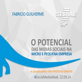 Social Media Week 2014 - O Potencia...
