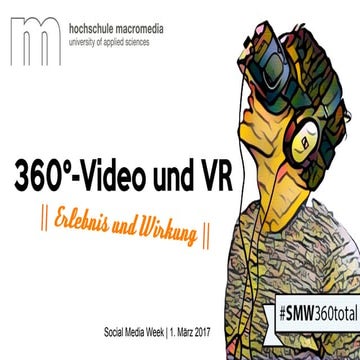 360-Grad-Video und VR - Erlebnis und Wirkung