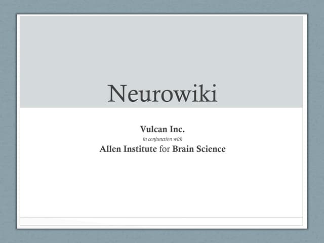 Allen Institute Neurowiki Presentation