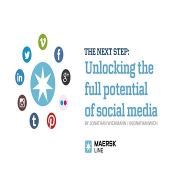 Maersk Line: Unlocking the full potential of social media