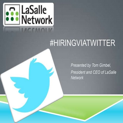 Social Media Week - Hiring Via Twitter 