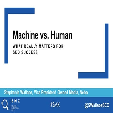 SMX London: What Really Matters for SEO Success
