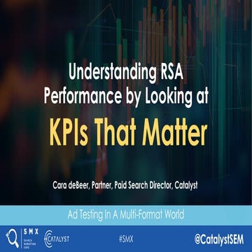 Understanding RSA Performance by Looking at KPIs That Matter
