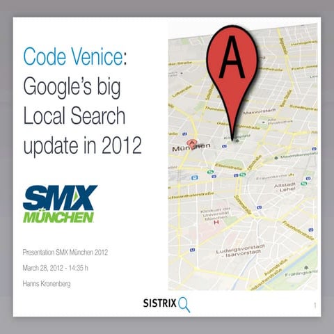 Code Venice:  Google’s big Local Search update in 2012 - Google Places