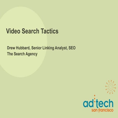 SMX@adtech: Mobile, Local and Video Search — Drew Hubbard
