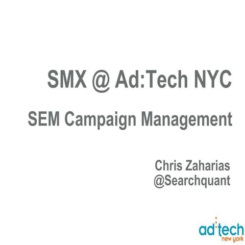 SEM Campaign Management