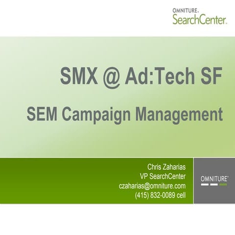 SMX@adtech: Paid Search Fundamentals — ChrisZaharias