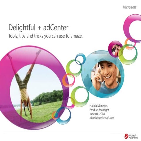 Delight + adCenter