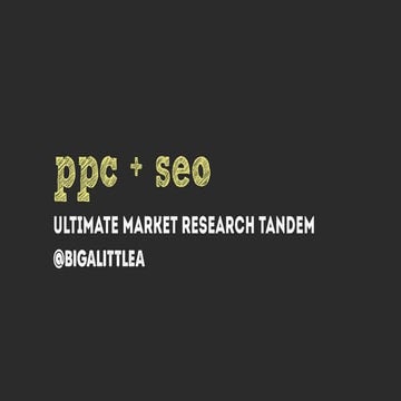 SMX 2014 - PPC Audience Analysis