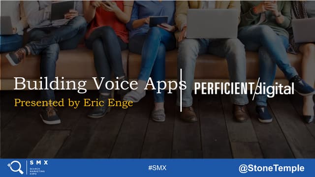 Building a Personal Assistant App SMX November 2019
