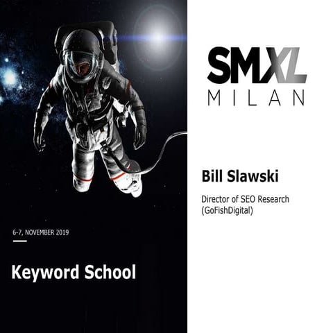 Smxl milan 2019   keyword school
