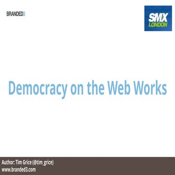 Democracy on the Web Works
