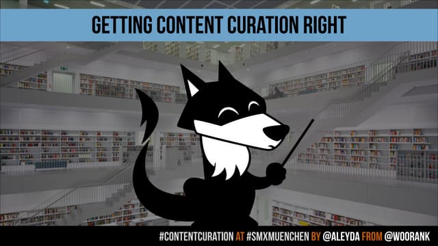 Getting Content Curation Right for ...