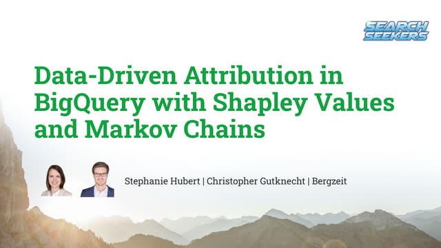 Data Driven Attribution in BigQuery with Shapley Values and Markov Chains