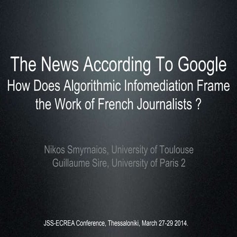 The News According To Google How Does Algorithmic Infomediation Frame the Wor...