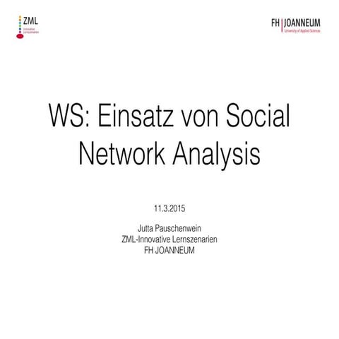 Einsatz von Social Networks Analysis im E-Learning