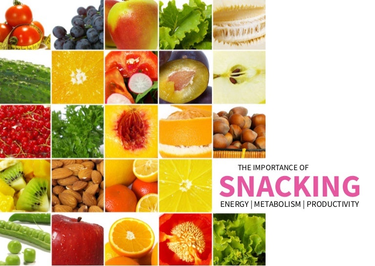 The Importance of Snacking