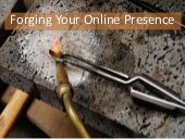 Forging an Online Presence with Con...