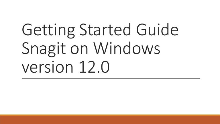 how to use snagit on windows 7