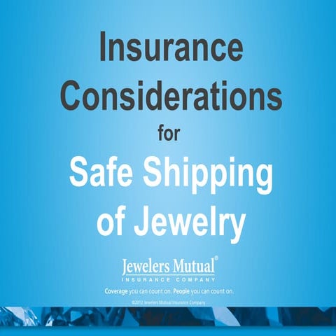 Insurance Considerations for Safe Shipping of Jewelry by Tina Pint from Jewel...