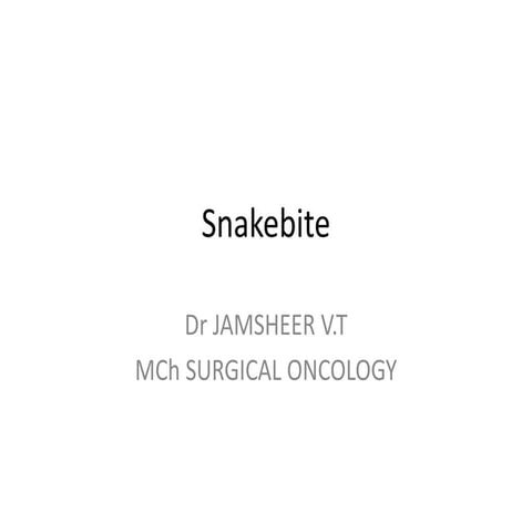 snake bite.pptx