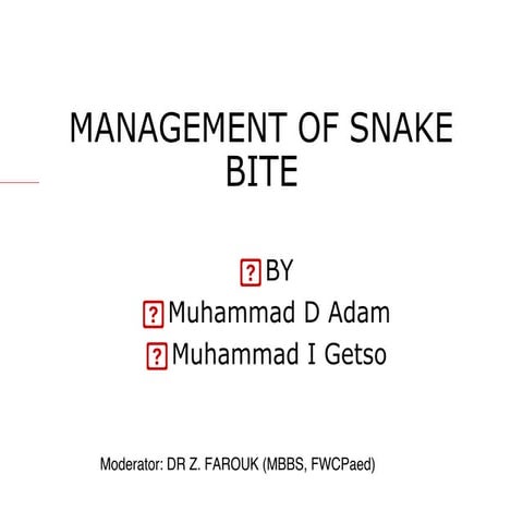 A slide in the management SNAKE BITE.pdf
