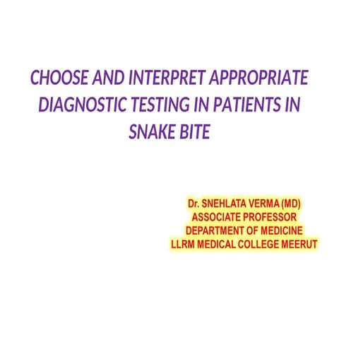 SNAKE BITE appropriate diagnostic technique .ppt