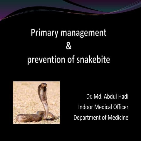 Snakebite management | PPTX
