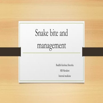 snake bite management.pptxlkndwlwnLDNOQLihdoid