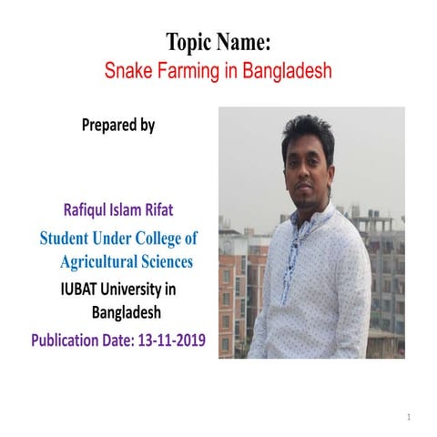 View of Snake Farming in/of Bangladesh | PPTX