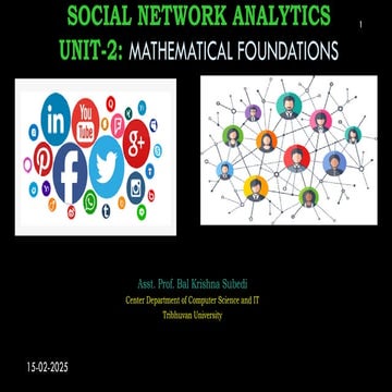 Mathematical Foundations For Social Network Analysis