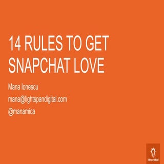Snapchat Marketing: 14 Rules to Get...