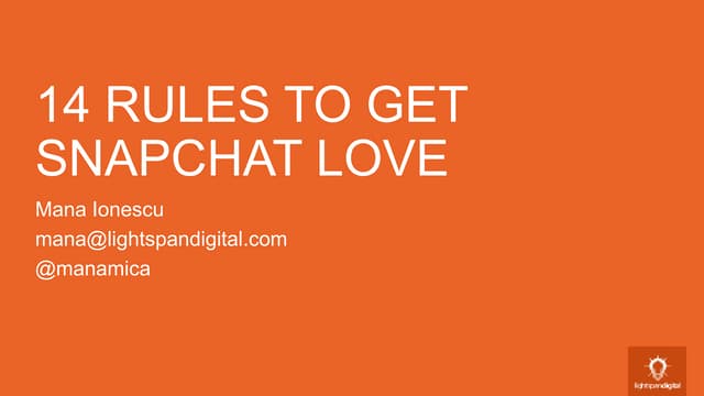 Snapchat Marketing: 14 Rules to Get Snapchat Love