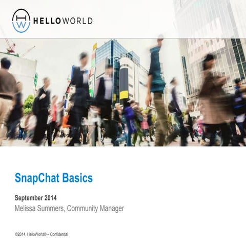 The Basics: Snapchat 101