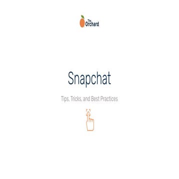 Snapchat Best Practices 2020