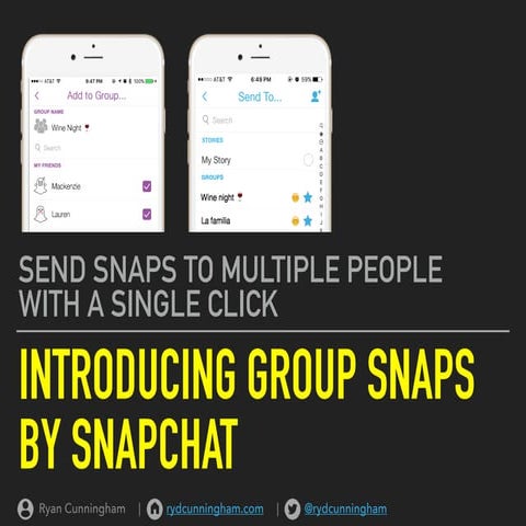 Snapchat Group Snaps Proposal