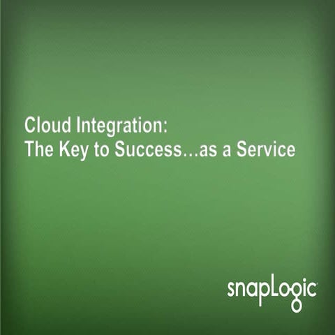 SnapLogic Cloud Integration