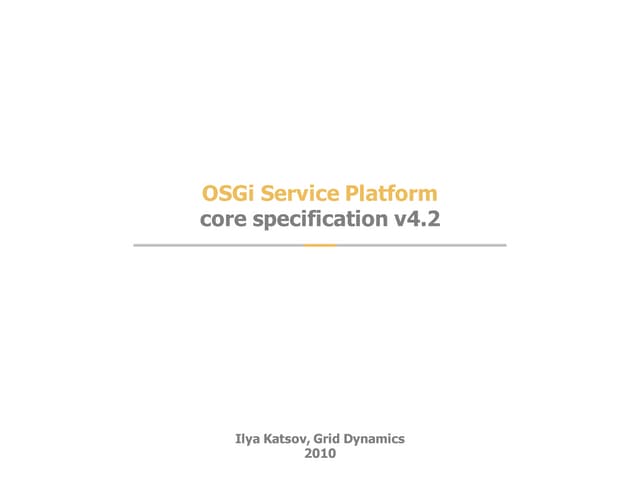 OSGi Service Platform 4.2