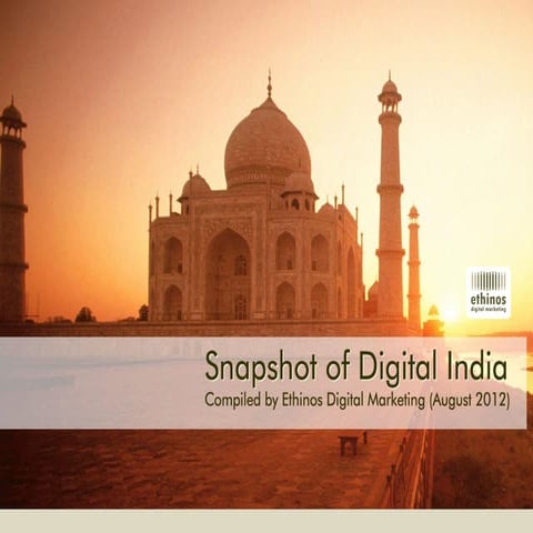 Snapshot of Digital India -  August 2012