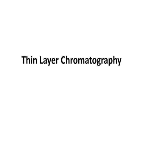 Sna thin layer chromatography