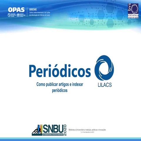 Periódicos LILACS: como publicar artigos e indexar novos periódicos