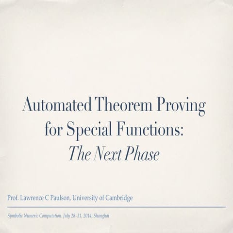 Automated theorem proving for special functions: the next phase