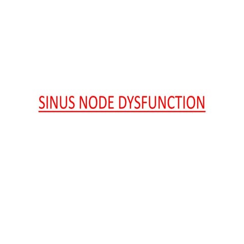 Sinus Node Dysfunction